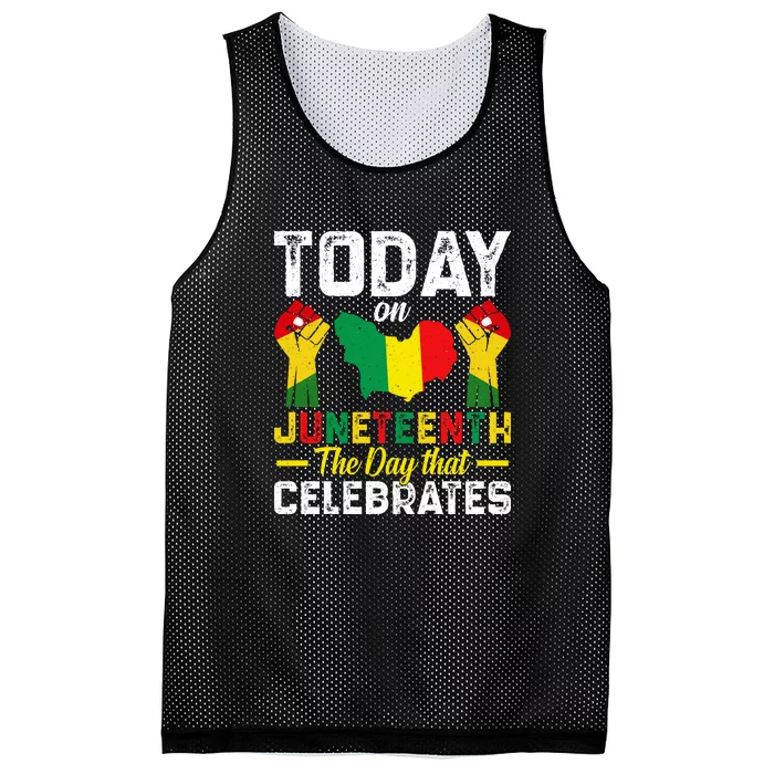 Today On Juneteenth The Day That Celebrates Afro America Gift Mesh Reversible Basketball Jersey Tank