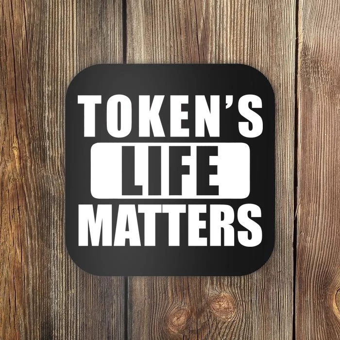 Token's Life Matters Cartman Funny TV Cartoon Coaster