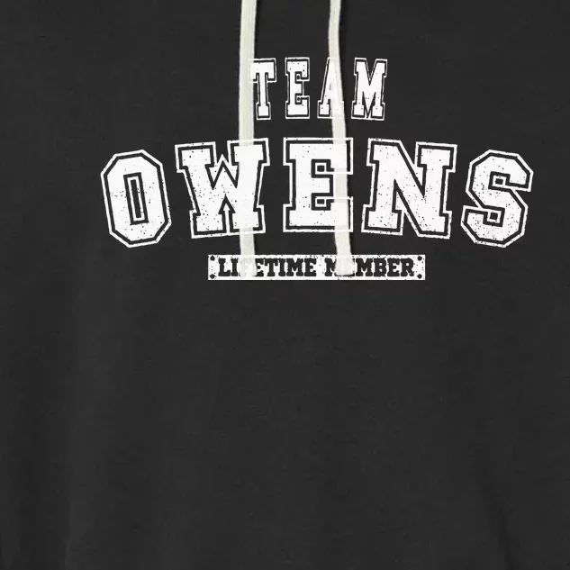 Team OWENS Lifetime Member Family Last Name Garment-Dyed Fleece Hoodie