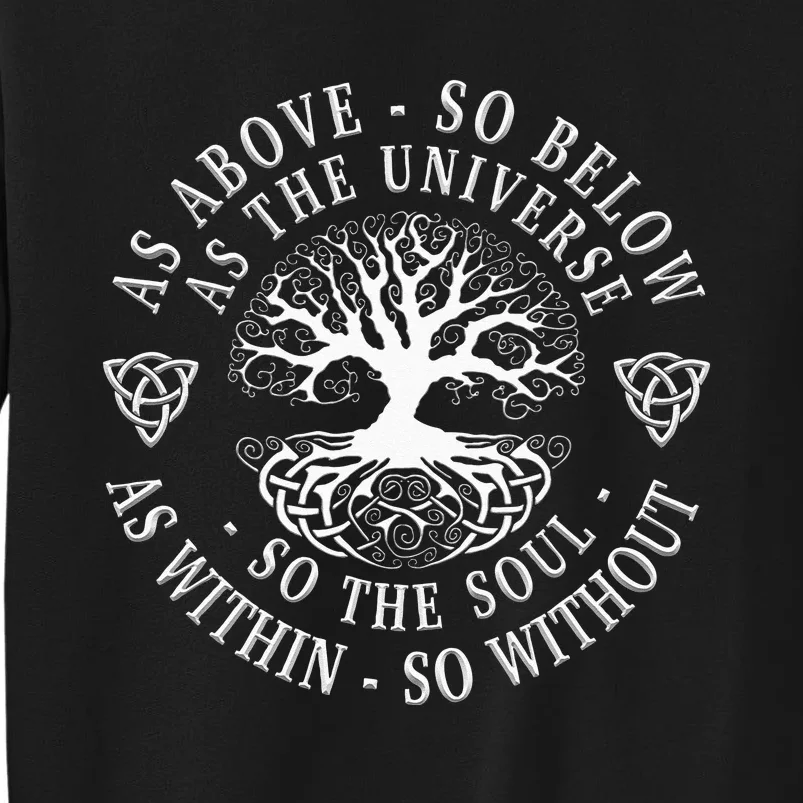 Tree Of Life Celtic Men Women As Above So Below Tall Sweatshirt