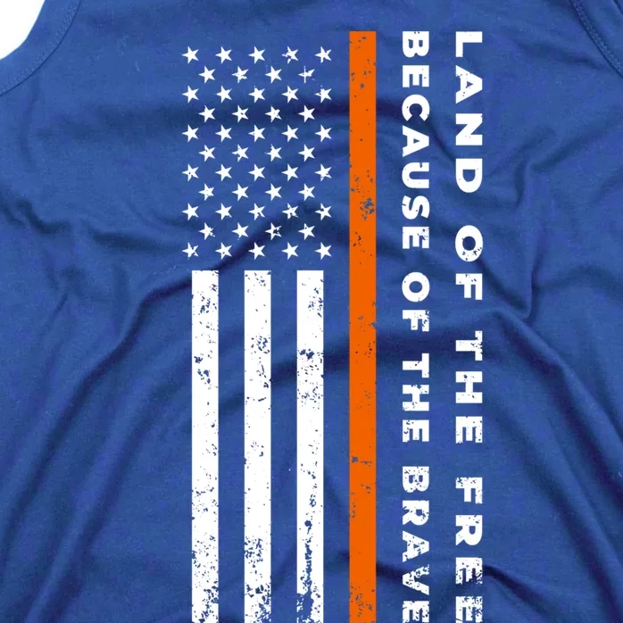 Thin Orange Line Land Of The Free Because Of The Brave Funny Gift Tank Top