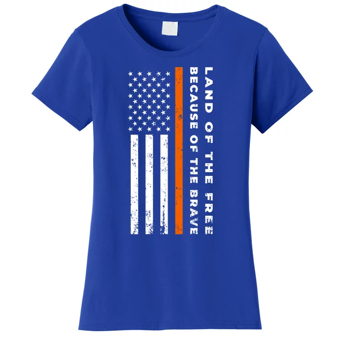 Thin Orange Line Land Of The Free Because Of The Brave Funny Gift Women's T-Shirt