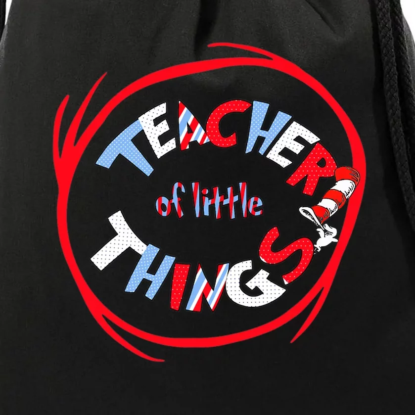 Teacher Of Little Things Gift For Teacher Cat In Hat Drawstring Bag