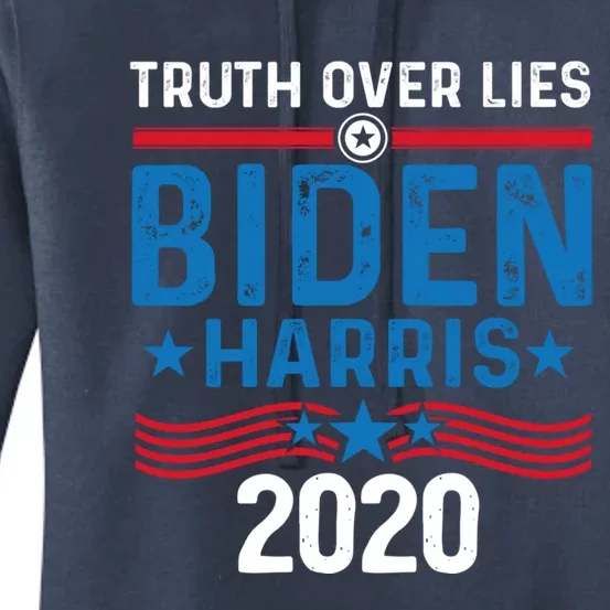 Truth Over Lies Joe Biden Vice President Harris Meaningful Gift Women's Pullover Hoodie