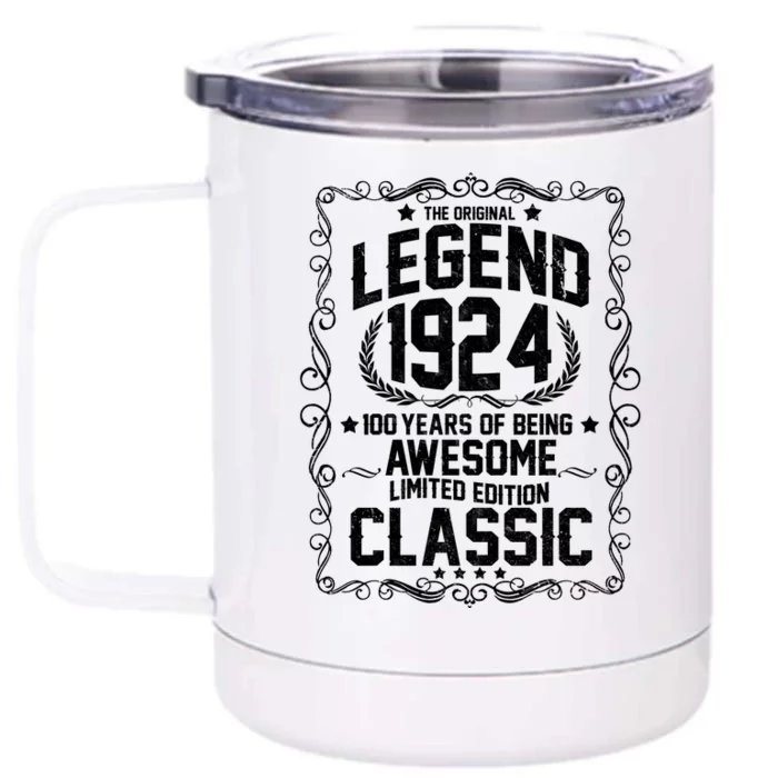 The Original Legend 1924 100th Birthday Front & Back 12oz Stainless Steel Tumbler Cup