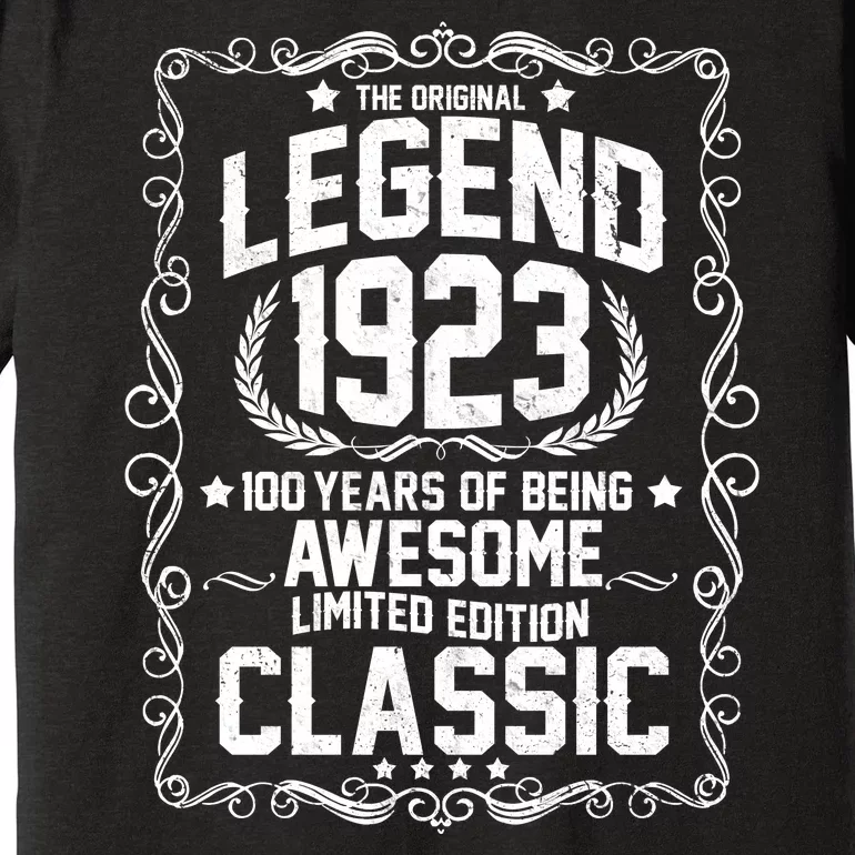 The Original Legend 1923 100th Birthday Premium T-Shirt