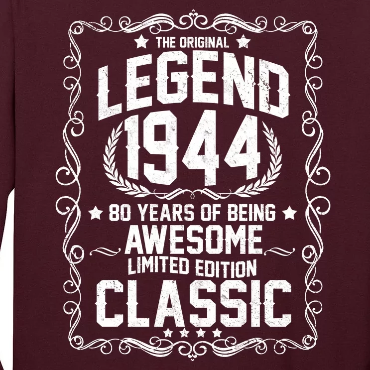 The Original Legend 1944 80th Birthday Tall Long Sleeve T-Shirt