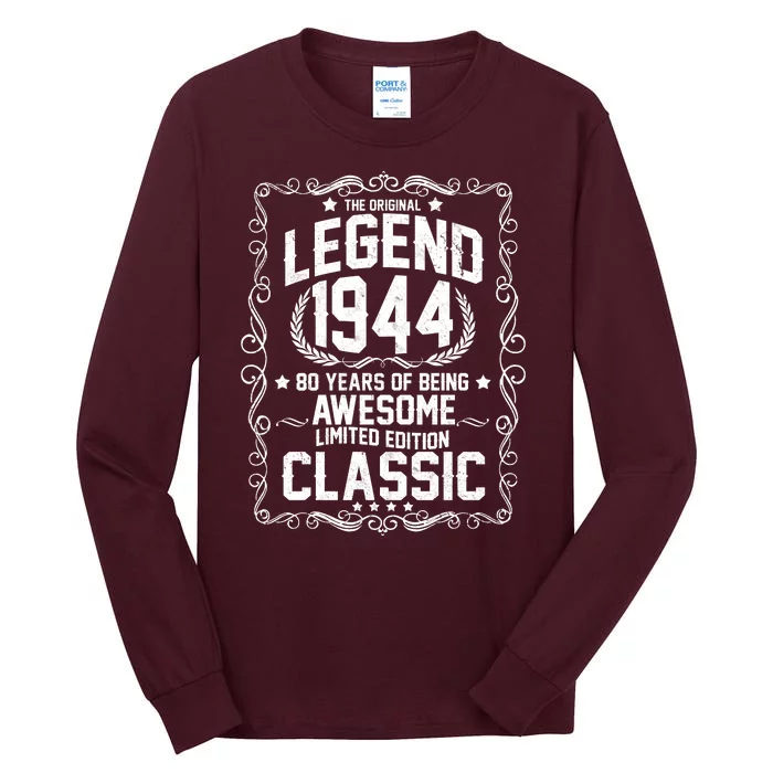 The Original Legend 1944 80th Birthday Tall Long Sleeve T-Shirt