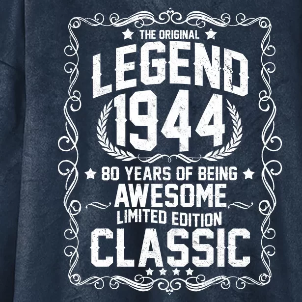 The Original Legend 1944 80th Birthday Hooded Wearable Blanket