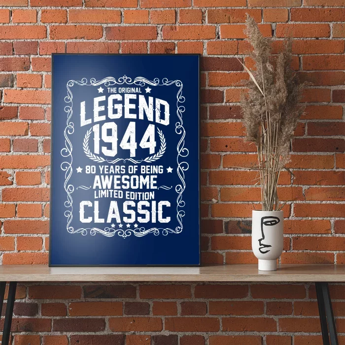 The Original Legend 1944 80th Birthday Poster