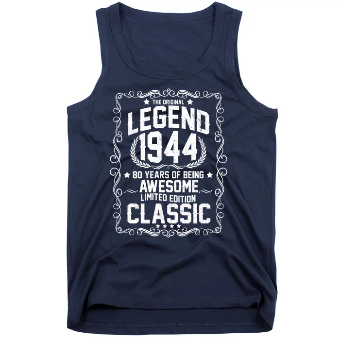 The Original Legend 1944 80th Birthday Tank Top