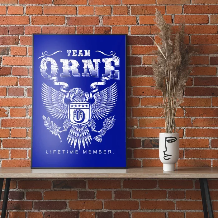 Team Orne Lifetime Member Orne Name Great Gift Poster