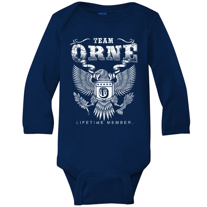 Team Orne Lifetime Member Orne Name Great Gift Baby Long Sleeve Bodysuit