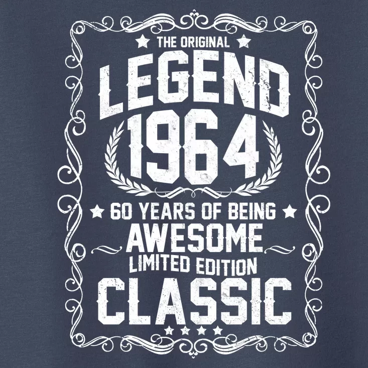 The Original Legend 1964 60th Birthday Toddler T-Shirt