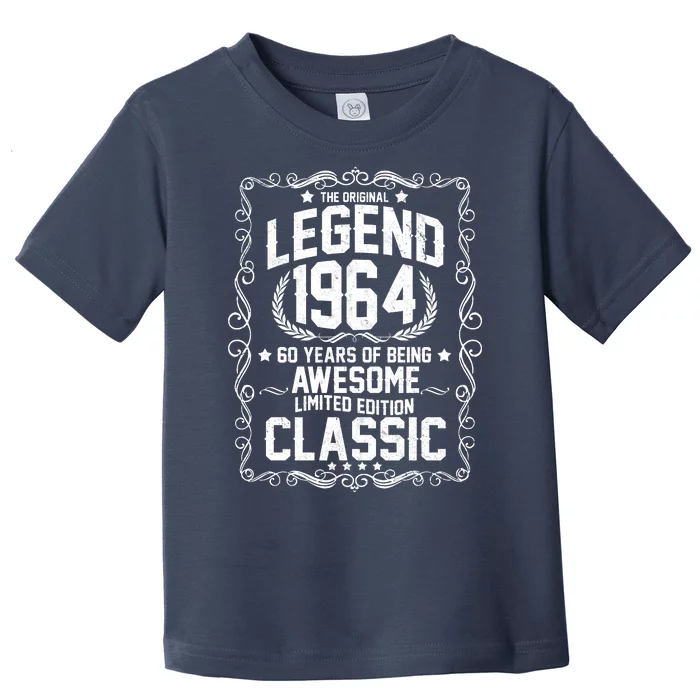 The Original Legend 1964 60th Birthday Toddler T-Shirt