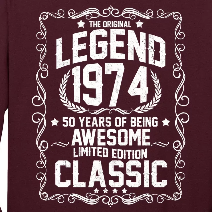 The Original Legend 1974 50th Birthday Tall Long Sleeve T-Shirt