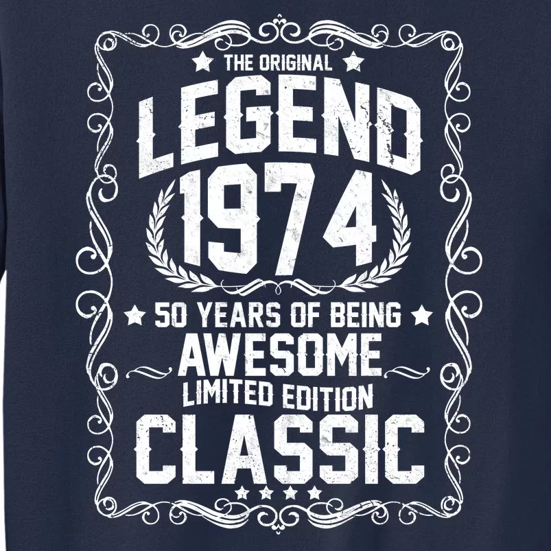 The Original Legend 1974 50th Birthday Sweatshirt