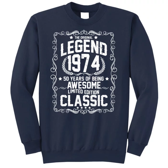 The Original Legend 1974 50th Birthday Sweatshirt