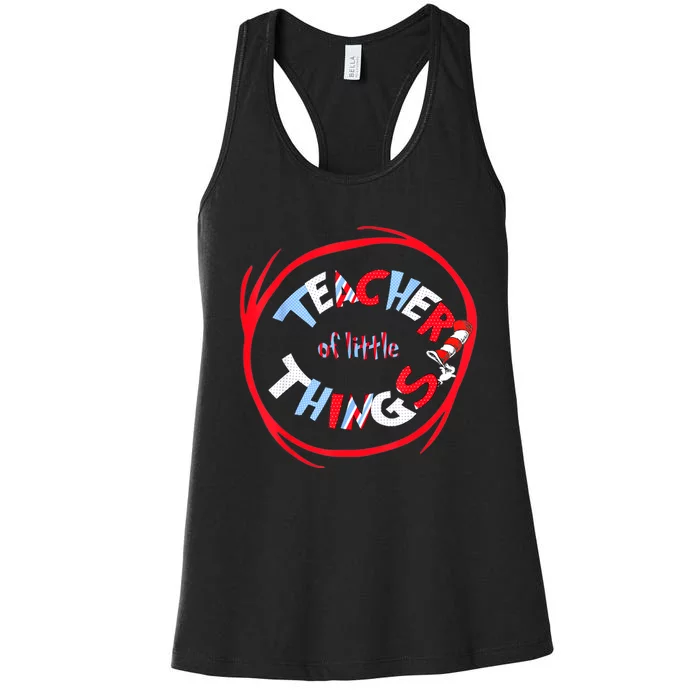 Teacher Of Little Things Gift For Teacher Cat In Hat Women's Racerback Tank