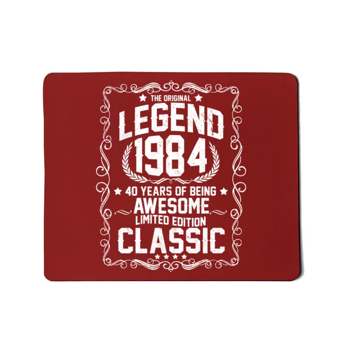 The Original Legend 1984 40th Birthday Mousepad