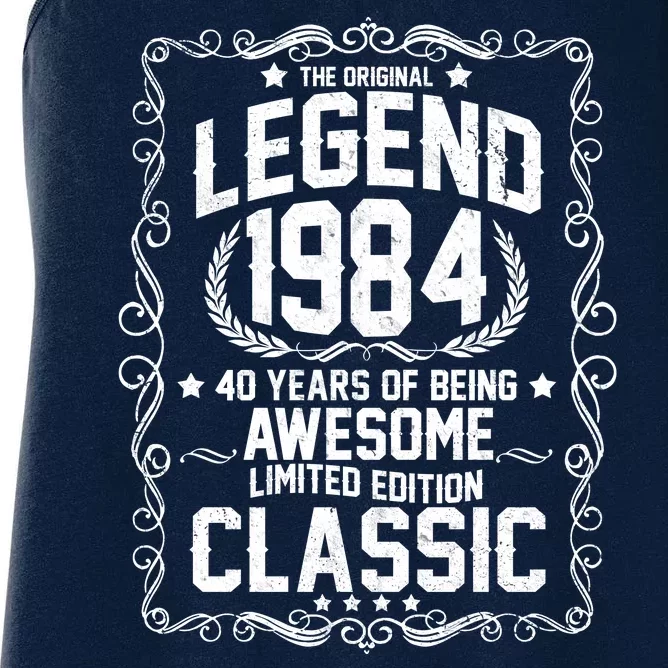 The Original Legend 1984 40th Birthday Women's Racerback Tank