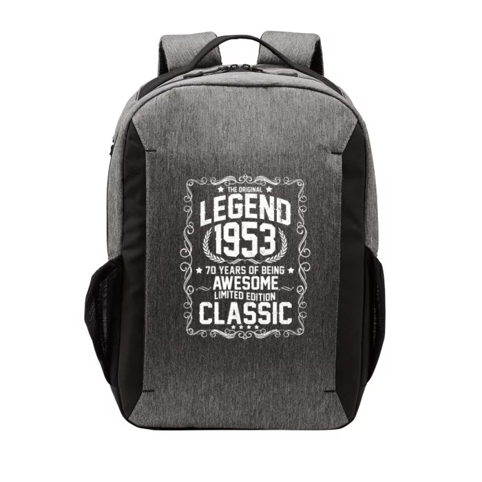 The Original Legend 1953 70th Birthday Vector Backpack