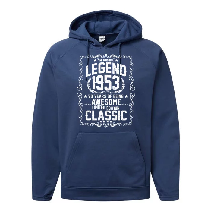 The Original Legend 1953 70th Birthday Performance Fleece Hoodie