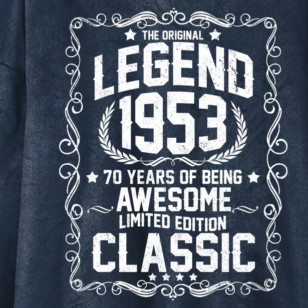 The Original Legend 1953 70th Birthday Hooded Wearable Blanket