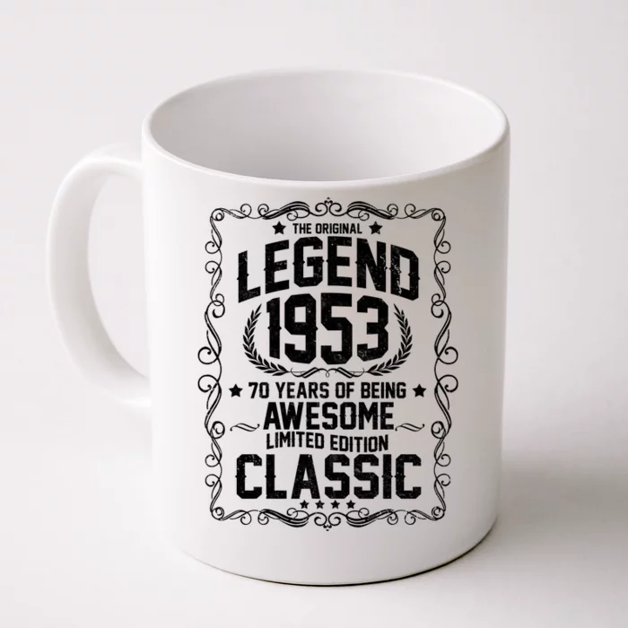 The Original Legend 1953 70th Birthday Front & Back Coffee Mug