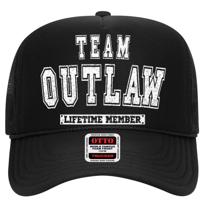 Team Outlaw Lifetime Member Family Last Name High Crown Mesh Trucker Hat