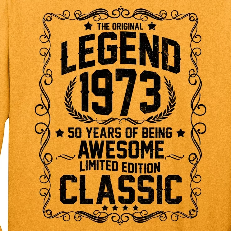 The Original Legend 1973 50th Birthday Long Sleeve Shirt