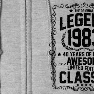 The Original Legend 1983 40th Birthday Full Zip Hoodie