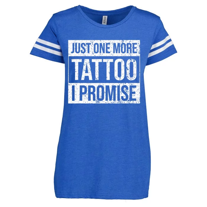 Tattoo One More Funny Tattoo Lover Outfit Tattoo Art Gift Enza Ladies Jersey Football T-Shirt