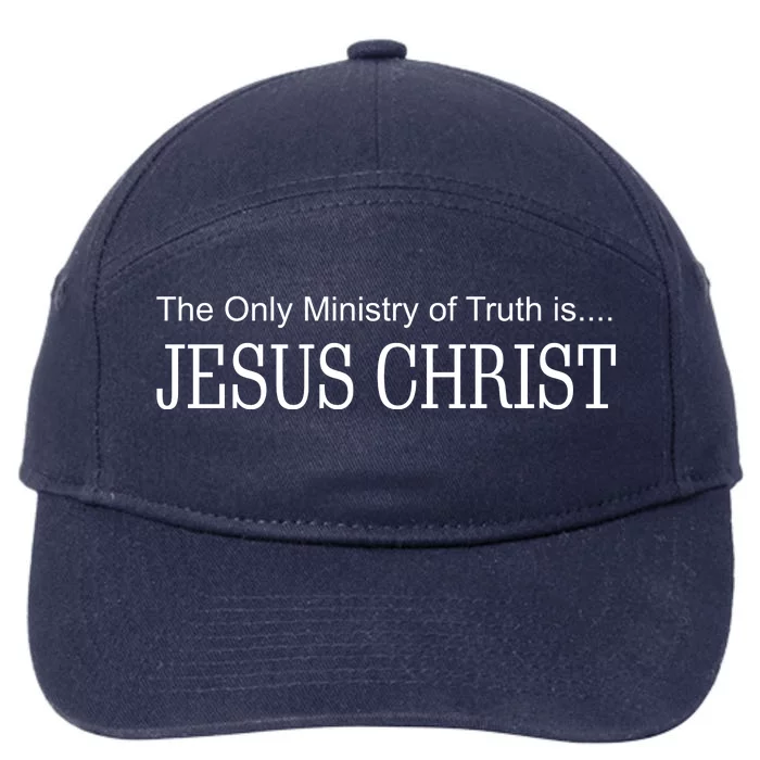 The Only Ministry Of Truth Is Jesus Christ 7-Panel Snapback Hat