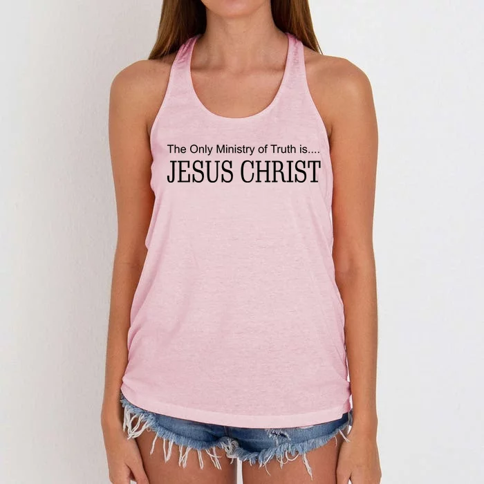 The Only Ministry Of Truth Is Jesus Christ Women's Knotted Racerback Tank