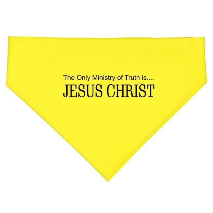 The Only Ministry Of Truth Is Jesus Christ USA-Made Doggie Bandana