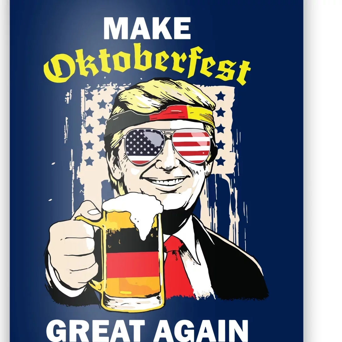 Trump Octoberfest Make Oktoberfest Great Again German Poster