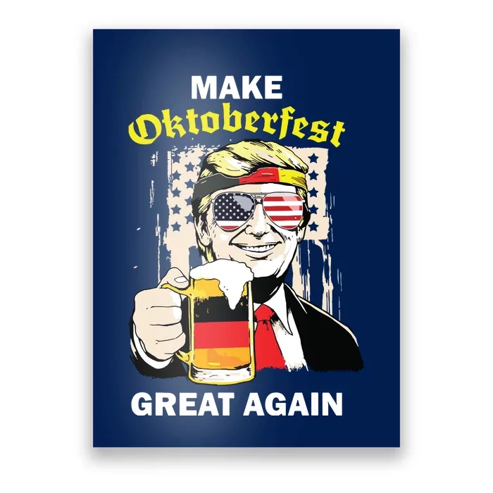 Trump Octoberfest Make Oktoberfest Great Again German Poster