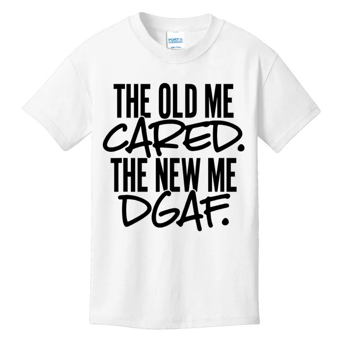 The Old Me Cared The New Me DGAF Funny Sarcasm Kids T-Shirt