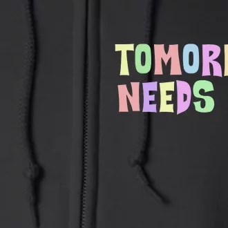 Tomorrow Need You Mental Health Awareness Full Zip Hoodie