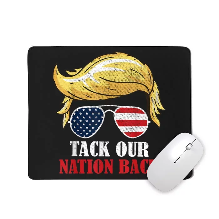 Take Our Nation Back Trump 2024 Election American Flag Mousepad