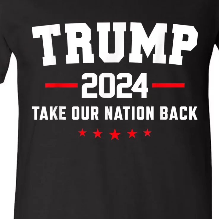 Take Our Nation Back Trump 2024 Election Pro Trump US Flag V-Neck T-Shirt