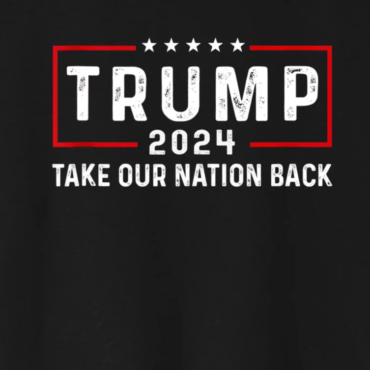 Take Our Nation Back Trump 2024 Election Pro Trump US Flag Women's Crop Top Tee