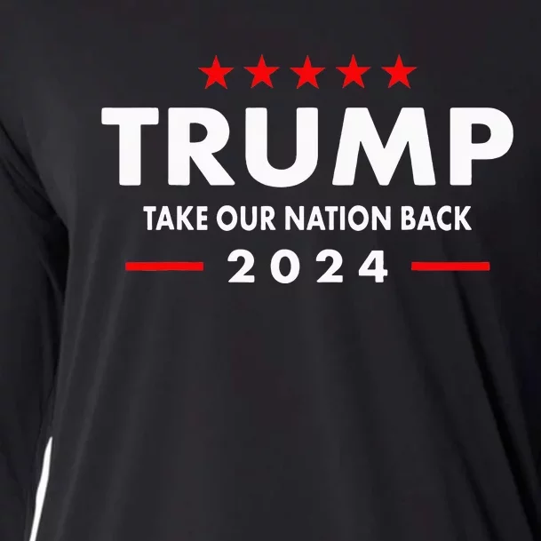 Take Our Nation Back Trump 2024 Cooling Performance Long Sleeve Crew