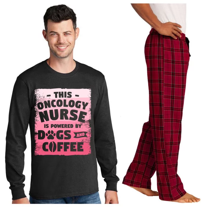 This Oncology Nurse Is Powered By Dogs And Coffee Oncologist Gift Long Sleeve Pajama Set