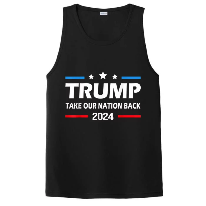 Take Our Nation Back Trump 2024 Election Pro Trump US Flag Performance Tank