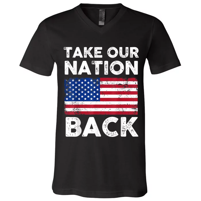 Take Our Nation Back Trump 2024 Election Pro Trump US Flag V-Neck T-Shirt