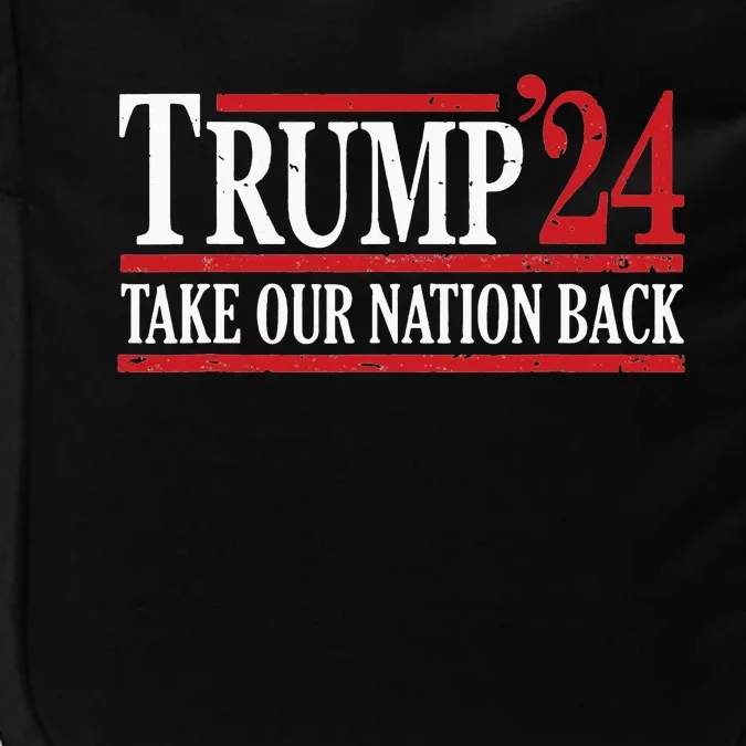 Take Our Nation Back Trump 2024 Election Pro Trump US Flag Impact Tech Backpack