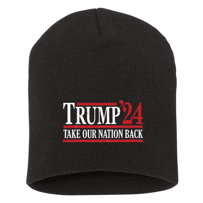 Take Our Nation Back Trump 2024 Election Pro Trump US Flag Short Acrylic Beanie