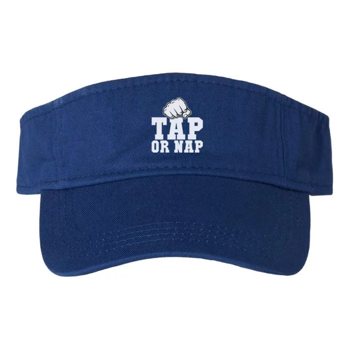 Tap Or Nap Mixed Martial Arts Gift Valucap Bio-Washed Visor